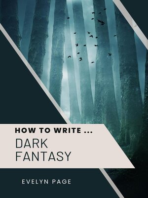cover image of How to Write ... Dark Fantasy